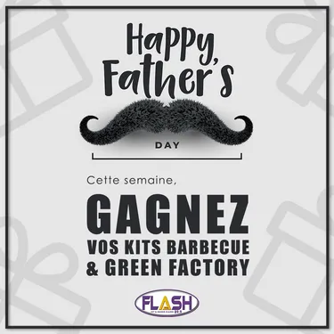 Jeu FLASH FM / Fête des Pères