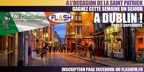 Gagnez un séjour à DUBLIN !