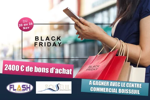 Jeu Black Friday avec le Centre Commercial Boisseuil