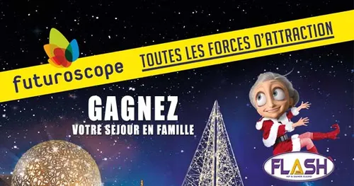 Gagnez votre séjour en famille pour le Futuroscope avec Flash FM !
