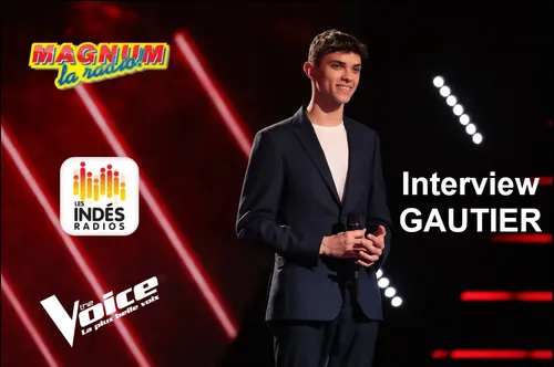Gautier (The Voice) en interview sur MAGNUM le 3 mars 2022