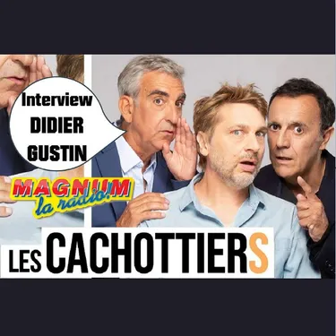 Didier Gustin en interview sur MAGNUM le 16 Mars 2022