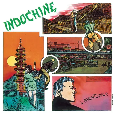 UN JOUR UNE CHANSON - "L'AVENTURIER" D'INDOCHINE