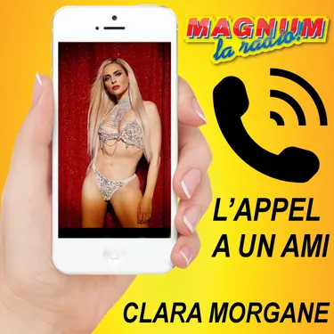 L'APPEL A UN AMI - CLARA MORGANE