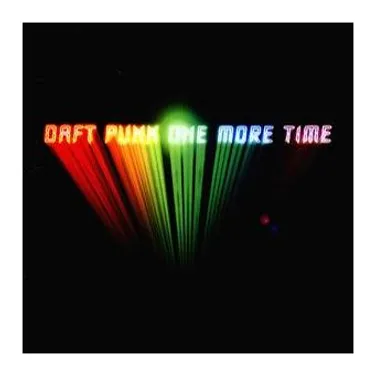 UN JOUR UNE CHANSON - "ONE MORE TIME" DES DAFT PUNK