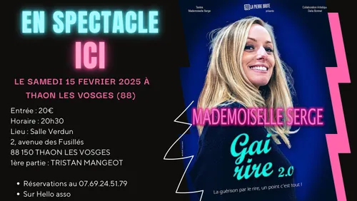 L'humoriste vosgienne Mademoiselle Serge sera à Thaon le 15 février