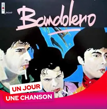UN JOUR UNE CHANSON #600 - "PARIS LATINO" DE BANDOLERO