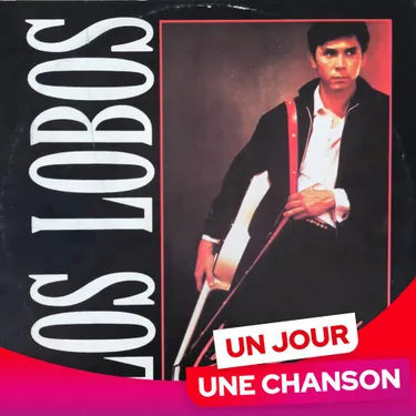 UN JOUR UNE CHANSON #614 - "LA BAMBA" DE LOS LOBOS