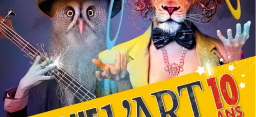 Festival la Rue Est Vers l’Art