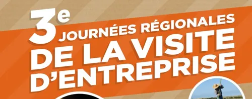 Les journées régionales de la visite d'entreprises [VIDEO]