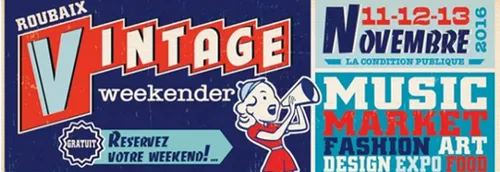 Week-end vintage à Roubaix !