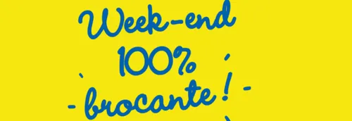 Un week-end 100% brocante !