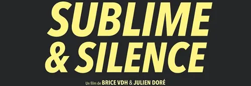 JULIEN DORÉ - SUBLIME & SILENCE