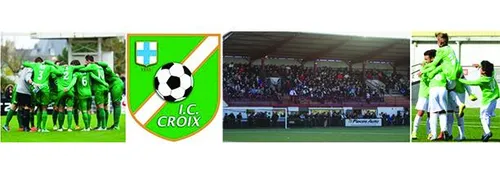 Billetterie ouverte pour le match IC Croix Football / AS...