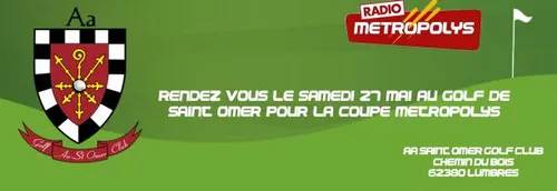 Coupe Metropolys au Saint-Omer Golf Club !