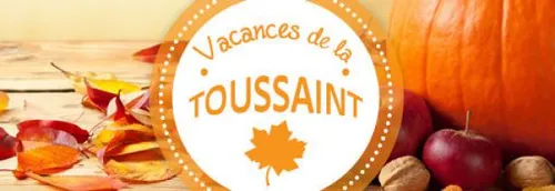 Que faire pendant les vacances de la Toussaint ?