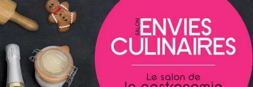 Le salon "Envies Culinaires" pour tous les gourmands