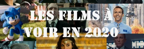 Les films à voir en 2020