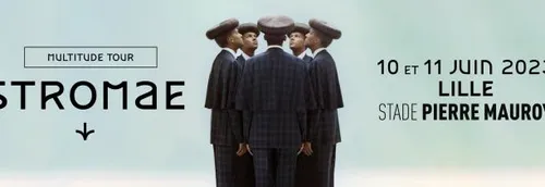 Stromae au Stade Pierre Mauroy en 2023 !