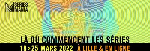 Le festival Séries Mania dévoile les contours de la prochaine édition