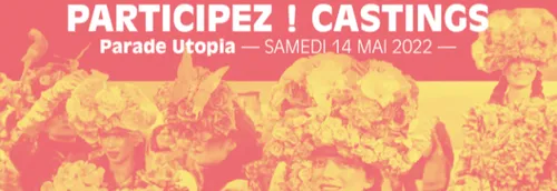Lille3000 cherche des figurants pour la parade d'ouverture d'Utopia