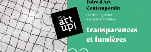 Art Up !  de retour à Lille Grand Palais