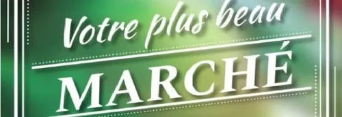 L'opération #VotrePlusBeauMarché relancée dans la région