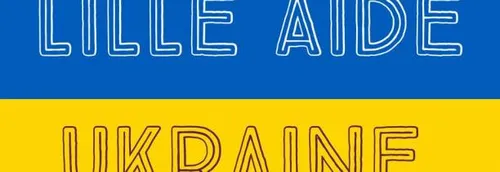 Un appel aux dons lancé par l'association Lille Aide Ukraine