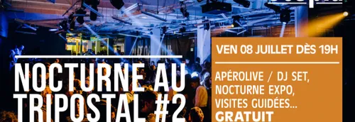 Nocturne gratuite au Tripostal à Lille