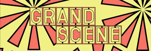 Grand Scène fête ses 1 an !