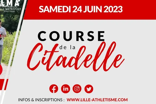 Les inscriptions ouvertes pour la Course de la Citadelle à Lille