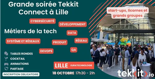 Une soirée recrutement dans les métiers de la Tech à Lille ce mardi