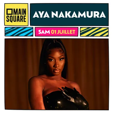 Aya Nakamura au Main Square