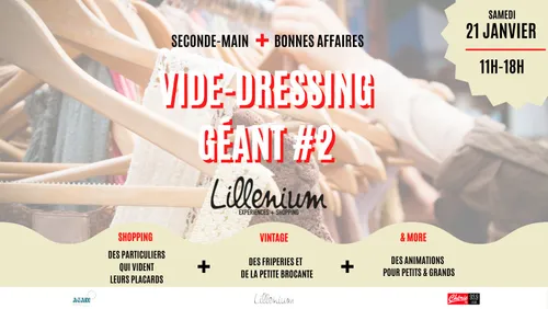 Nouveau vide-dressing géant à Lillenium
