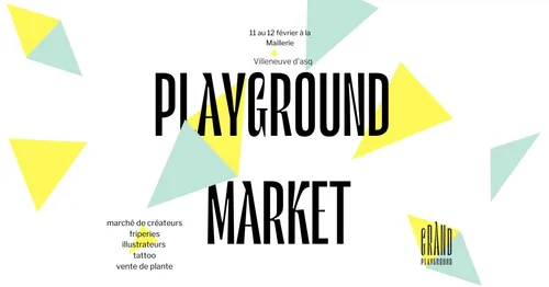 Nouveau marché de créateurs au Grand Playground, désormais à la...