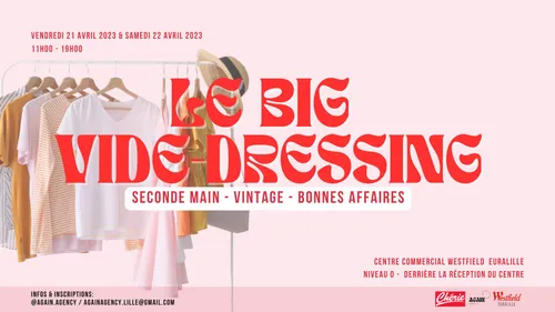 Westfield Euralille accueille le "Big vide dressing"