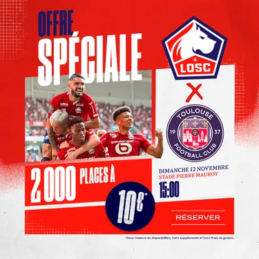 Ligue 1 : des places à 10 € pour Lille - Toulouse