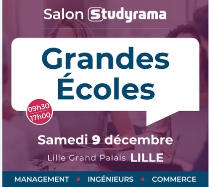 Le salon Studyrama des Grandes Ecoles de Lille ce samedi
