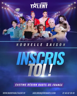 Qui veut participer à "La France a un incroyable talent" sur M6 ?