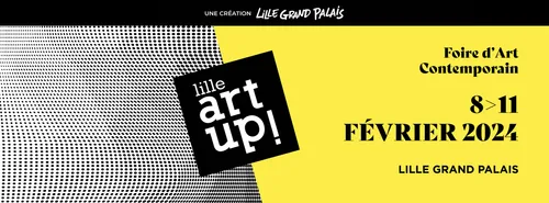 Art Up ! est de retour au Grand Palais à Lille
