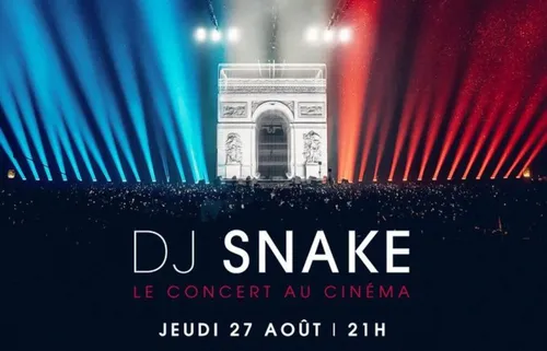 Dj Snake au cinéma le 27 août