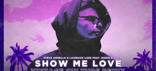 Coup de cœur FG : 'Show Me Love' version Vintage Culture