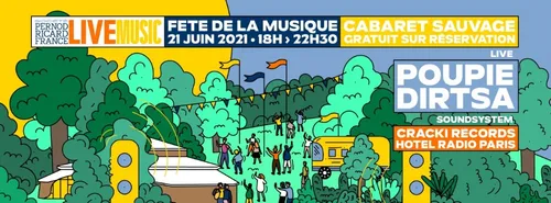 La Fête de la Musique au Cabaret Sauvage