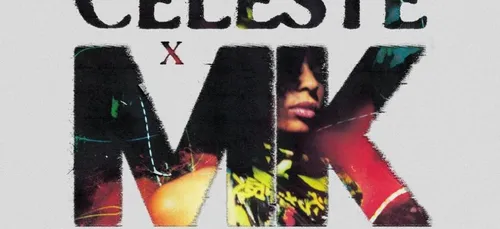 MK et Celeste réunis sur 'Stop This Flame'