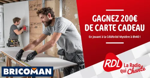 Gagnez 200 euros de carte cadeau avec BRICOMAN sur RDL !