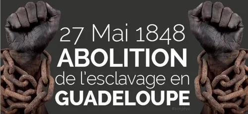 27 Mai 1848 : l’abolition de l’esclavage en Guadeloupe