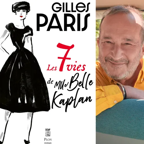  Gilles Paris, “Les 7 vies de mademoiselle Belle Kaplan”, éditions...