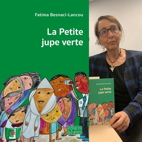 Fatima Besnaci-Lancou, “La petite jupe verte”,  éditions Espaces et...