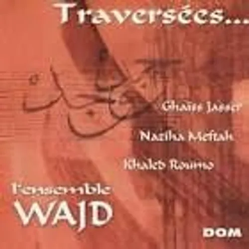 L'Ensemble WAJD Vendredi 9 décembre 2022 à 20h à la "La Maison...