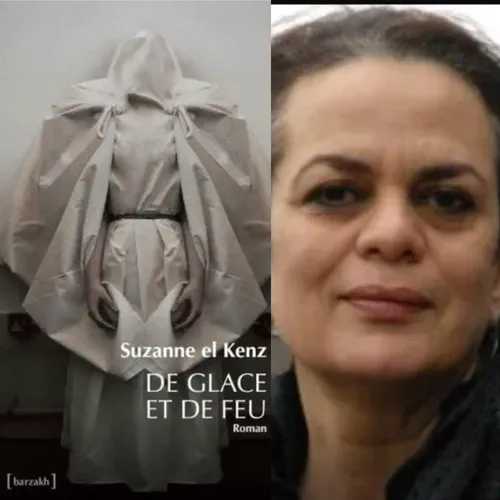 Suzanne el Kenz, “De glace et de feu”, éditions Barzakh.